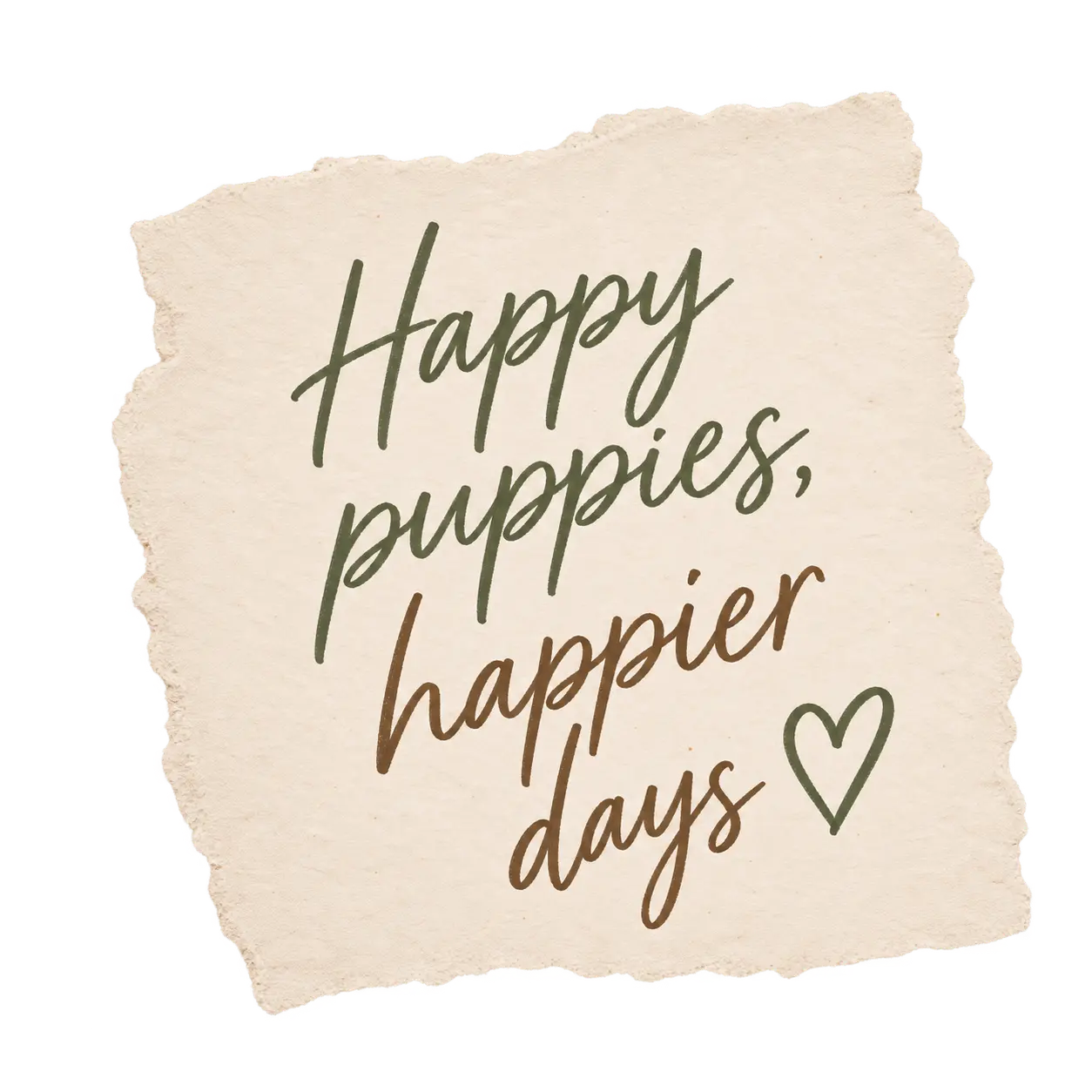 Happy puppies, happier days